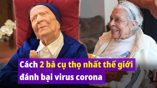 Bí quyết đánh bại virus corona của hai người sống thọ nhất thế giới