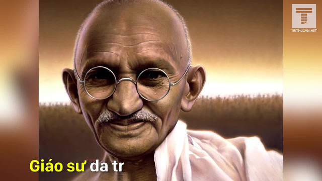 Câu chuyện thú vị về Mahatma Gandhi